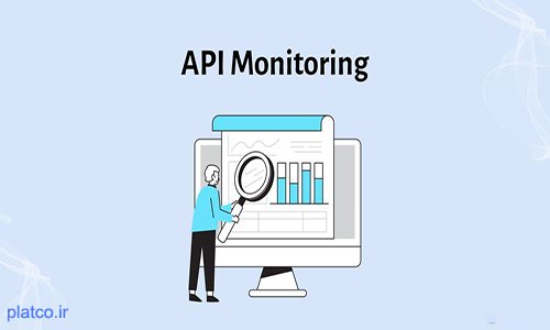 api monitoring پلتکو